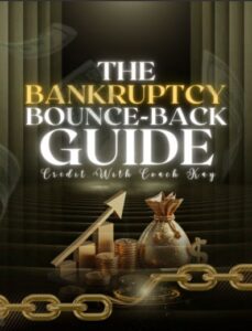 BANKRUPTCY BOUNCE BACK